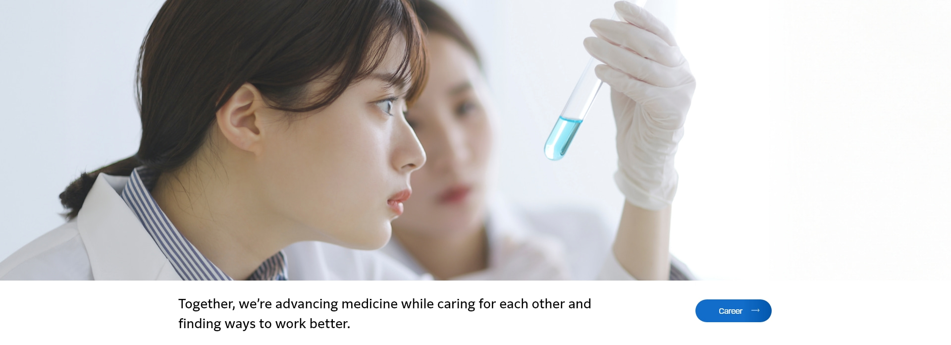 Together, we’re advancing medicine while caring for each other and
finding ways to work better.